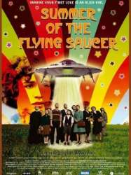 Summer of the Flying Saucer