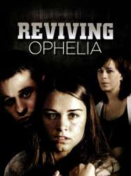 Reviving Ophelia