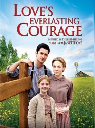 Love's Everlasting Courage