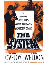 The System