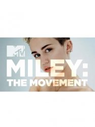 Miley: The Movement