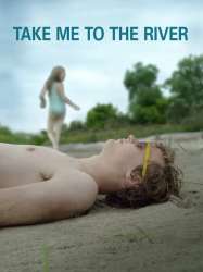 Take Me to the River