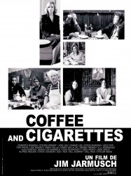 Coffee and Cigarettes: Somewhere in California