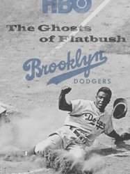 Brooklyn Dodgers: The Ghosts of Flatbush