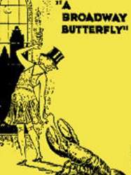 A Broadway Butterfly