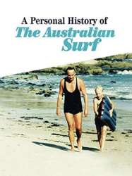 A Personal History of the Australian Surf