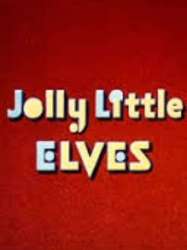 Jolly Little Elves