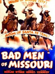 Bad Men of Missouri