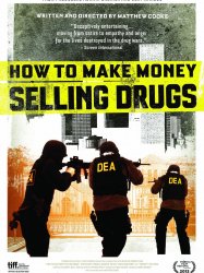 How to Make Money Selling Drugs