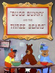 Bugs Bunny and the Three Bears