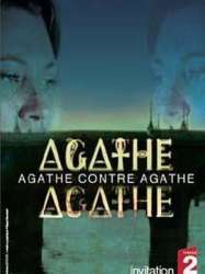 Agathe contre Agathe