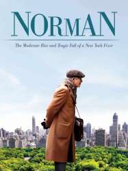 Norman: The Moderate Rise and Tragic Fall of a New York Fixer