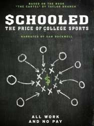 Schooled: The Price of College Sports