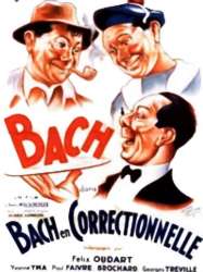 Bach en correctionnelle