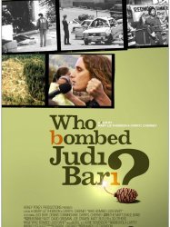 Who Bombed Judi Bari?