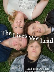 The Lives We Lead