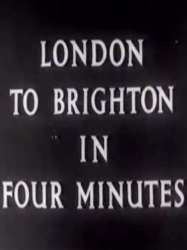 London to Brighton in Four Minutes