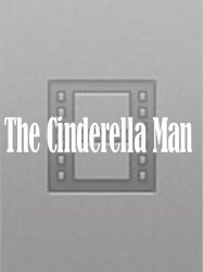 The Cinderella Man