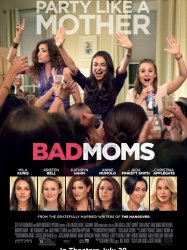 Bad Moms