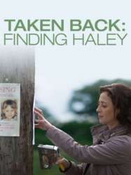Taken Back: Finding Haley