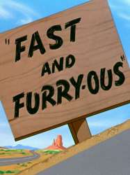 Fast and Furry-ous