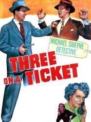 Three on a Ticket