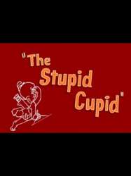 The Stupid Cupid
