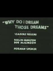 Why Do I Dream Those Dreams