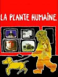 La Plante Humaine