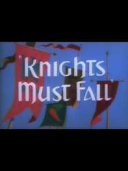 Knights Must Fall