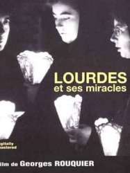 Lourdes et ses miracles