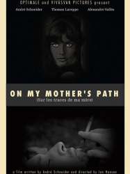 On My Mother's Path