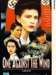 One Against the Wind