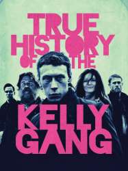 True History of the Kelly Gang