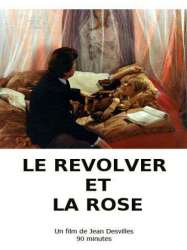 Le revolver et la rose