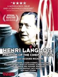 Henri Langlois: The Phantom of the Cinémathèque