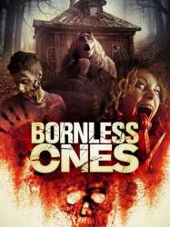 Bornless Ones