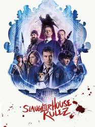 Slaughterhouse Rulez