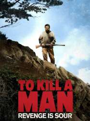 To Kill a Man
