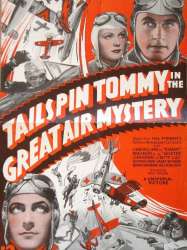 Tailspin Tommy in The Great Air Mystery