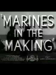 Marines in the Making