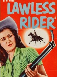 The Lawless Rider