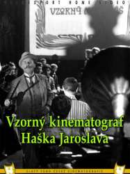 Jaroslav Hasek's Exemplary Cinematograph