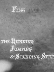 The Running Jumping & Standing Still Film