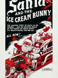 Santa and the Ice Cream Bunny