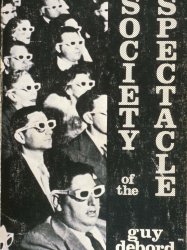 The Society of the Spectacle